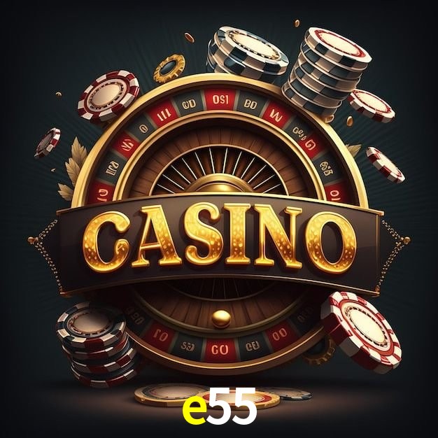 e55 bet